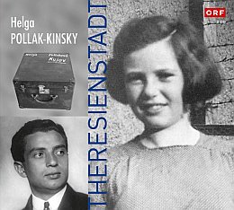 CD Helga Pollak-Kinsky: Theresienstadt